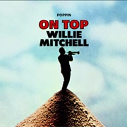 Poppin' - Willie Mitchell