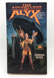 The Adventures of Alyx (Joanna Russ)