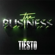 The Business - Tiesto Featuring Jamie Bell