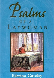 Psalms for a Laywoman (Edwina Gateley)