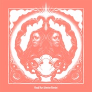 Good Hurt - Aevion Remix - Chappell Roan