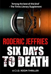 Six Days to Death (Peter Alding (Roderic Jeffries))