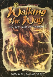 Walking the Way (R Isaacs & Rob Vaux)