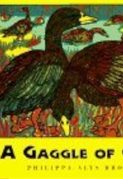 A Gaggle of Geese (Philippa-Alys Browne)