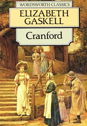 Cranford (Gaskell, Elizabeth)