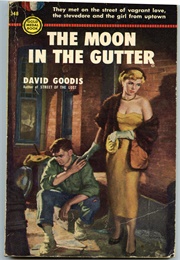 The Moon in the Gutter (Goodis)