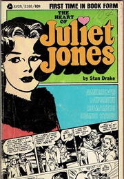 The Heart of Juliet Jones (Stan Jones)