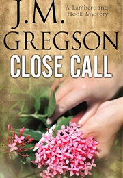 Close Call (J.M. Gregson)