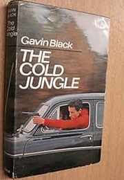 The Cold Jungle (Gavin Black)