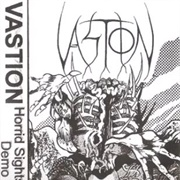Vastion - Horrid Sights of Hate