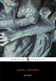 Mental (Sara Holmes)