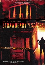 Strawberry Estates (1997)