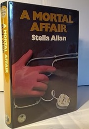 A Mortal Affair (Stella Allan)
