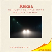 Evidence & Rakaa - Conflict & Contradictions B/W the Singularity - Single