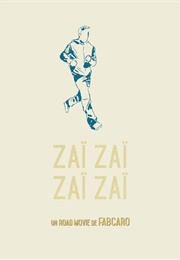 Zaï Zaï Zaï Zaï