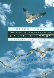 The Collected Letters of Malcolm Lowry (2 Vols) (Lowry)