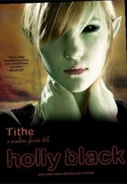 Tithe (Holly Black)