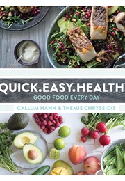 Quick. Easy. Healthy (C Haan & T Chryssidis)