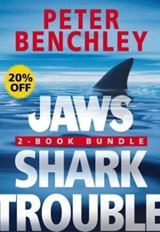 Jaws 2-Book Bundle: Jaws and Shark Trouble (Peter Benchley)