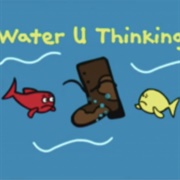 Water U Thinking