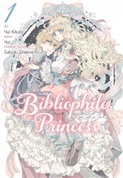 Bibliophile Princess (Manga) Volume 1 (Yui Kikuta)