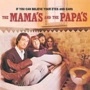 Somebody Groovy - The Mamas and the Papas