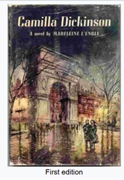 Camilla Dickinson (Madeleine L'engle)