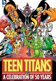 Teen Titans: A Celebration of 50 Years (Various)