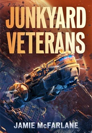 Junkyard Veterans (Jamie McFarlane)