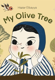 My Olive Tree (Hazar Elbayya)