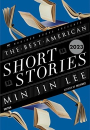 The Best American Short Stories 2023 (Min Jin Lee)