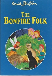 The Bonfire Folk (Enid Blyton)