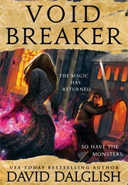 Voidbreaker (David Dalglish)