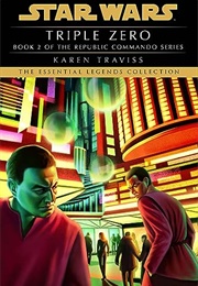 Republic Commando: Triple Zero (Karen Traviss)