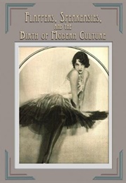 Flappers, Speakeasies and the Birth of Modern Culture (2010)