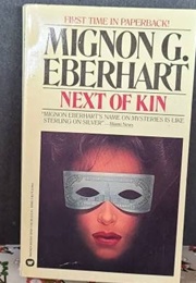 Next of Kin (Mignon G. Eberhart)