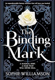 The Binding Mark (Sophie Williamson)