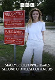 Stacey Dooley Investigates: Second Chance Sex Offenders (2018)