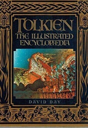 Tolkien: The Illustrated Encyclopedia (David Day)