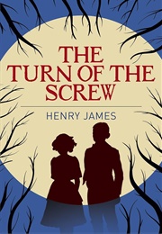 The Turn of the Screw (Amazonclassics Edition) (James, Henry)