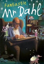 Imagine: Fantastic Mr. Dahl (2005)