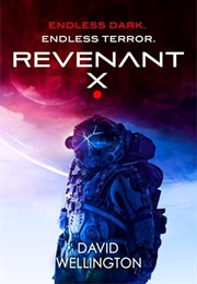 Revenant-X (David Wellington)
