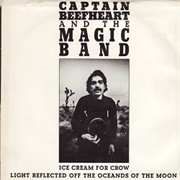 Captain Beefheart & the Magic Band - Ice Cream for Crow