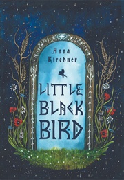 Little Black Bird (Anna Kirchner)