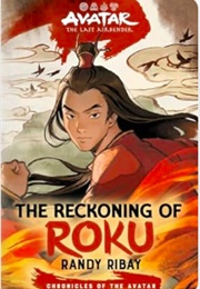 The Reckoning of Roku (Randy Ribay)