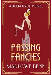 Passing Fancies (Marlowe Benn)