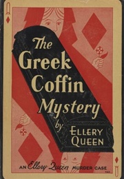 The Greek Coffin Mystery (Ellery Queen)