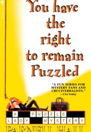 You Have the Right to Remain Puzzled (Parnell Hall)