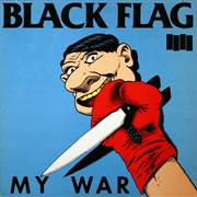 Black Flag - My War (1984)