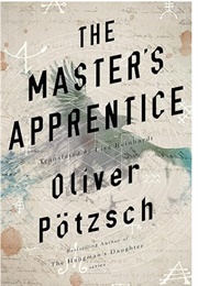 The Master's Apprentice (Oliver Potzsch)